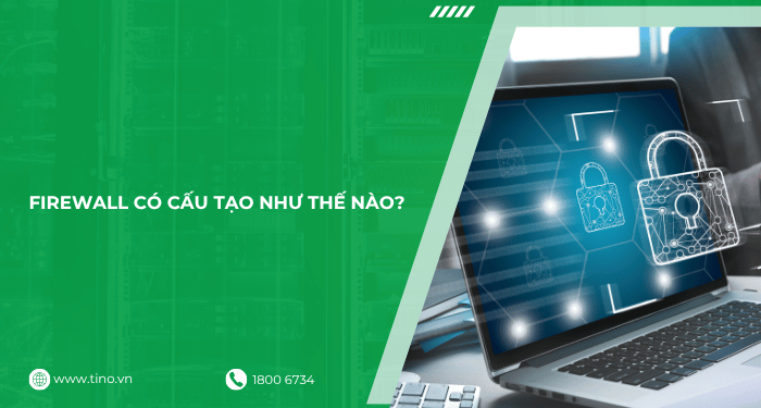 Firewall là gì? Hosting có Firewall không? 42 Cấu tạo của Firewall