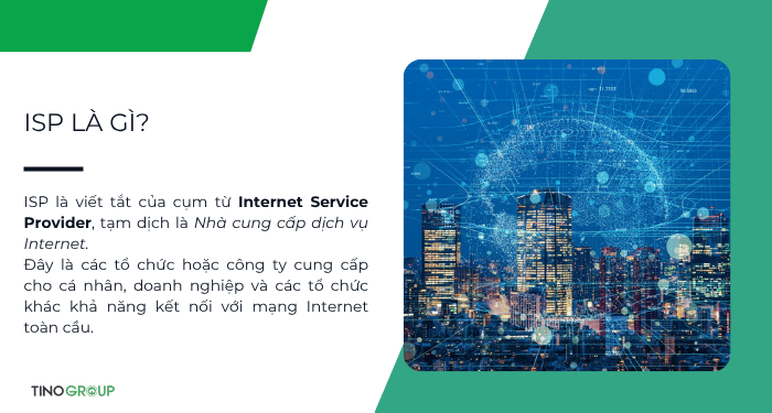 ISP là gì? Tìm hiểu vai trò và tầm quan trọng của ISP 1 ISP là gì?