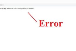 Hướng dẫn fix lỗi “Your PHP installation appears to be missing the MySQL extension which is required by WordPress”