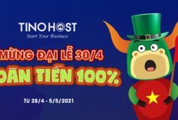 TinoHost hoàn tiền 100%; tặng 10 triệu cho doanh nghiệp “chuyển đổi số” mừng ngày hội non sông