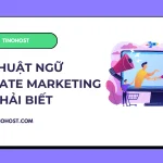 Tổng hợp các thuật ngữ Affiliate Marketing cần phải biết