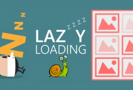 Lazy Loading là gì? Tại sao nên triển khai Lazy Loading?