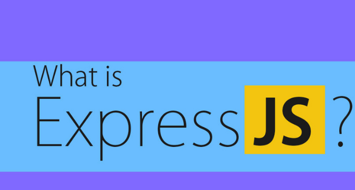 ExpressJS là gì? Tại sao nên sử dụng ExpressJS? 1 Expressjs-la-gi