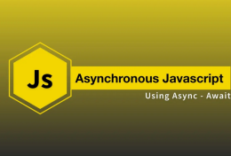 Async Await là gì? 6 lý do khiến Async Await trở nên vượt trội