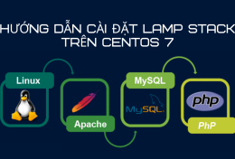 Hướng dẫn cài đặt LAMP Stack trên CentOS 7