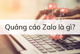 Quảng cáo Zalo là gì? “Bỏ túi” kinh nghiệm chạy quảng cáo Zalo hiệu quả