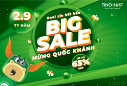 Sở hữu “siêu phẩm ngành Host” với -65% suốt 22 ngày, -40% trọn đời, đặc biệt “deal siêu đỉnh” duy nhất ngày 2/9