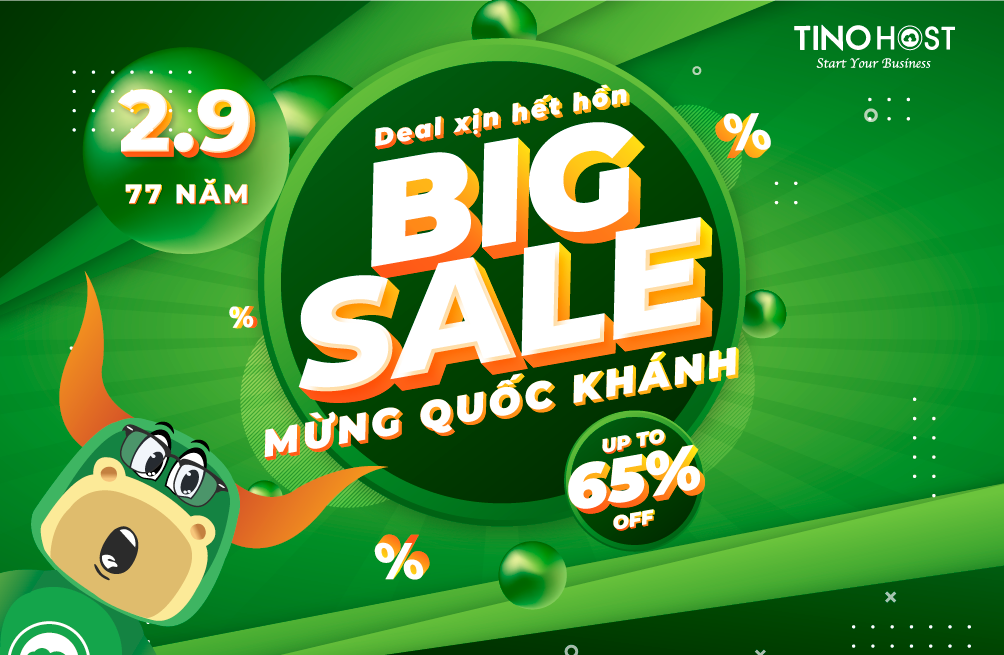 Sở hữu “siêu phẩm ngành Host” với -65% suốt 22 ngày, -40% trọn đời, đặc biệt “deal siêu đỉnh” duy nhất ngày 2/9 1 tinohost-uu-dai-22-ngay