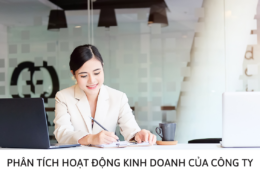 Phân tích hoạt động kinh doanh của công ty là gì? Vì sao phân tích kinh doanh của công ty lại quan trọng?