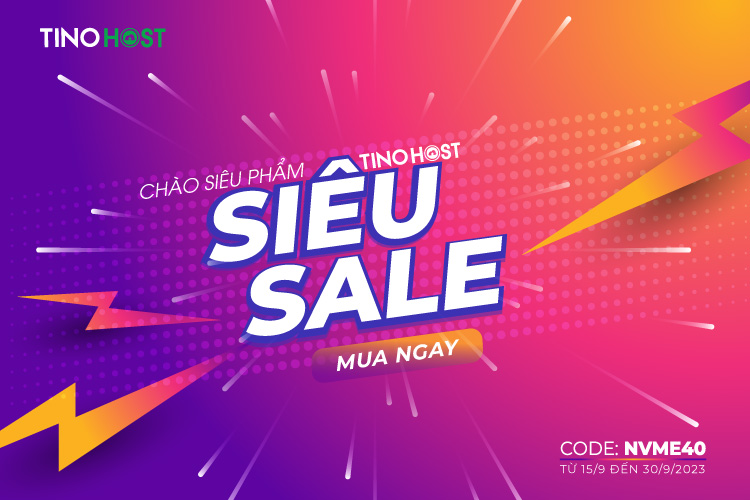 TinoHost siêu sale mừng siêu phẩm: - 40% NVMe Web Hosting và VPS NVMe! 1 tinohost-sieu-sale-mung-sieu-pham