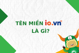 Tên miền .IO.VN là gì? Cách đăng ký tên miền .IO.VN chi tiết A-Z