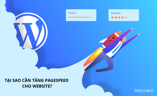PageSpeed là gì? Cách tăng PageSpeed của website với Cloud hosting 3 tai-sao-can-tang-pagespeed-cho-website