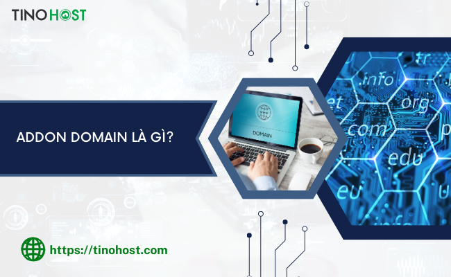 Hướng dẫn cách thêm tên miền mới vào hosting cPanel chi tiết 1 Addon-domain-la-gi
