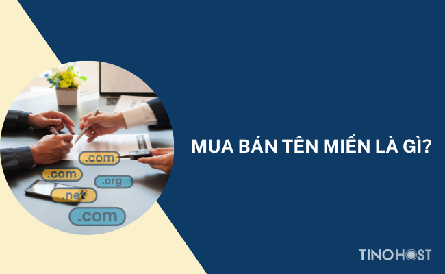 Tìm hiểu thủ tục mua bán tên miền quốc tế và Việt Nam 1 mua-ban-ten-mien-la-gi