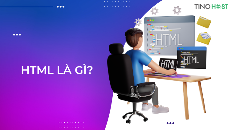 HTML, CSS, JavaScript là gì? Xây dựng website với HTML, CSS và JavaScript 1 html-la-gi