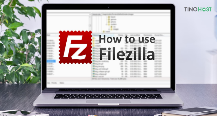 FileZilla là gì? Những điều cần biết về phần mềm FileZilla 3 uu-diem-va-nhuoc-diem-cua-filezilla