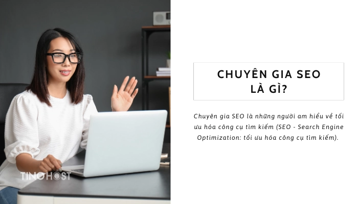 Tips cho chủ doanh nghiệp: Từ “tay ngang” trở thành chuyên gia SEO 1 chuyen-gia-seo-la-nhung-nguoi-am-hieu-ve-toi-uu-hoa-cong-cu-tim-kiem