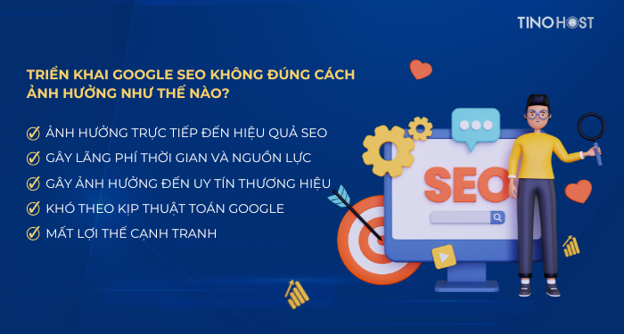 Top 11 sai lầm khi tối ưu SEO mà các SEOer cần tránh 3 trien-khai-google-seo-khong-dung-cach-anh-huong-nhu-the-nao