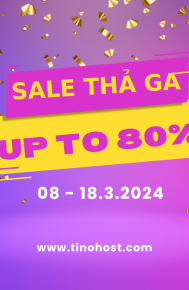TinoHost chào tháng 3, sale thả ga, lên đến 80%!