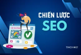 Chiến lược SEO cho người mới bắt đầu: hướng dẫn từng bước