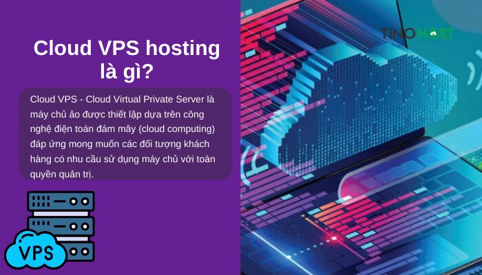 Cloud VPS Hosting là gì? Cẩm nang lưu trữ website cho người mới 1 cloud-vps-hosting-la-gi