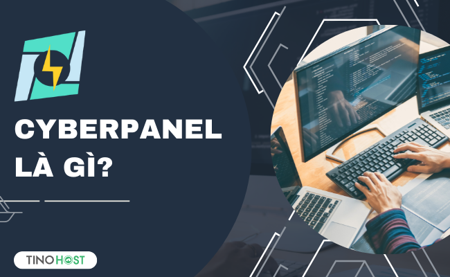 CyberPanel là gì? Hướng dẫn cách cài đặt và cấu hình CyberPanel trên CentOS 7 1 cyberpanel-la-gi