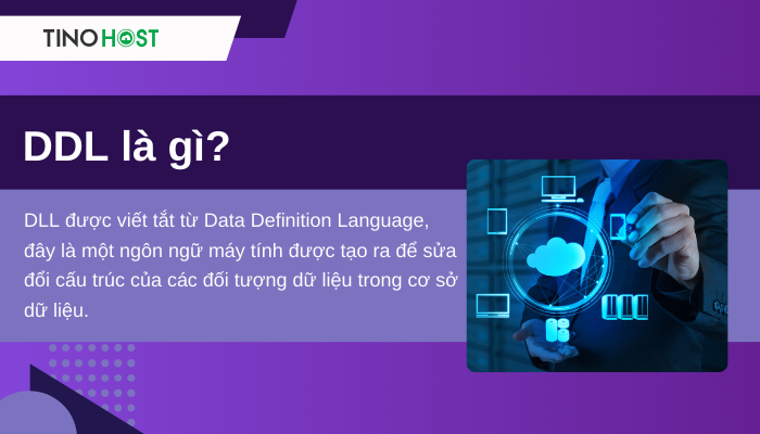 DDL là gì? Những tính năng hữu ích của DDL 1 khai-niem-ddl