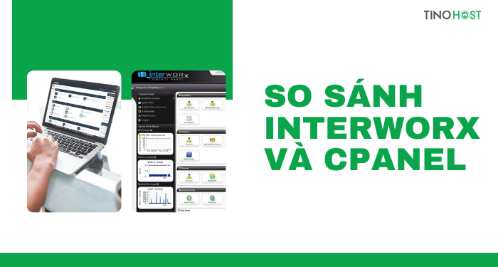InterWorx là gì? Điều gì tạo nên sự khác biệt giữa InterWorx và cPanel? 6 So-sanh-InterWorx-va-cPanel