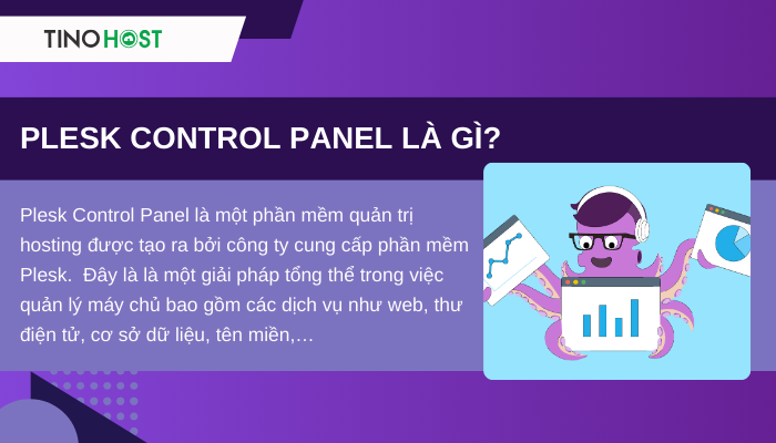 Plesk control panel là gì? Tìm hiểu về phần mềm quản trị hệ thống Plesk 1 dinh-nghia-plesk-control-panel