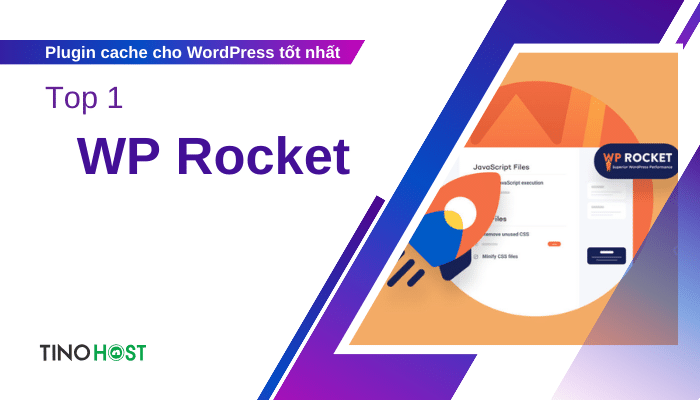 Hé lộ 5 plugin cache cho WordPress giúp website vận hành mượt mà 3 wp-rocket