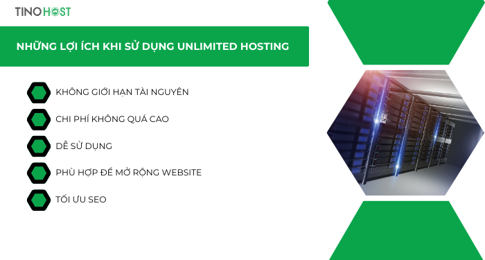Unlimited hosting là gì? Cách mua Unlimited hosting chi tiết A-Z 2 nhung-loi-ich-khi-su-dung-unlimited-hosting