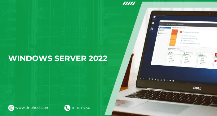 Windows Server là gì? Bí mật sức mạnh trong hệ điều hành dành cho máy chủ 3 windows-server-phien-ban-2022