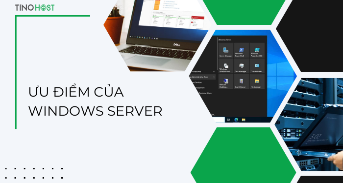 Windows Server là gì? Bí mật sức mạnh trong hệ điều hành dành cho máy chủ 5 uu-diem-cua-windows-server-doi-voi-nguoi-dung