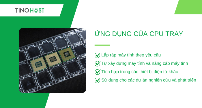 CPU Tray là gì? CPU Tray và CPU Box khác nhau như thế nào? Có nên mua không? 5 ung-dung-cua-cpu-tray-la-gi
