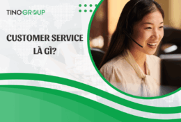 Tiết kiệm 50% chi phí nhờ hiểu Customer Service là gì