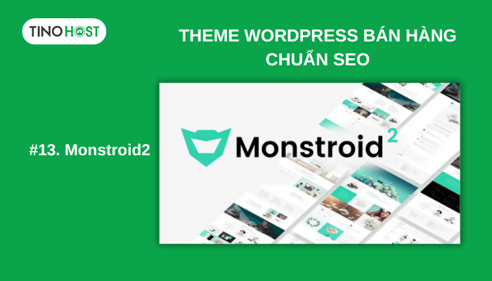 Top 15 Theme WordPress bán hàng chuẩn SEO tốt nhất 2024 14 monstroid2-da-duoc-binh-chon-la-theme-wordpress-tot-nhat
