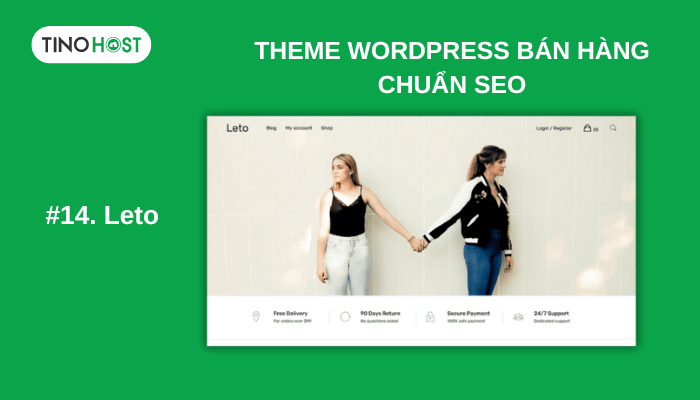Top 15 Theme WordPress bán hàng chuẩn SEO tốt nhất 2024 15 leto-cung-la-mot-theme-wordpress-co-thiet-ke-don-gian