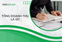 Tổng doanh thu là gì? Cách tính tổng doanh thu và 3 số liệu cần “quan tâm đặc biệt”