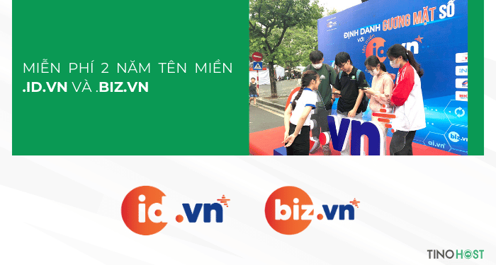 Cách đăng ký tên miền miễn phí cùng nhiều ưu đãi hấp dẫn cho website của bạn 2 chuong-trinh-uu-dai-mien-phi-ten-mien-id-vn-va-biz-vn-2-nam-cua-tinohost