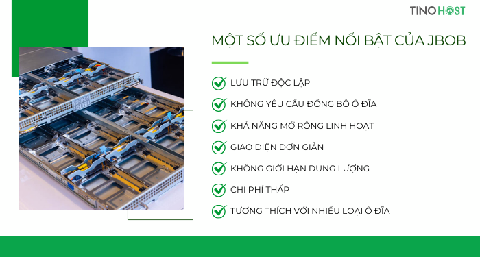 JBOD là gì? Công nghệ lưu trữ này có gì đặc biệt? So sánh JBOD và RAID 3 mot-so-uu-diem-noi-bat-cua-jbob