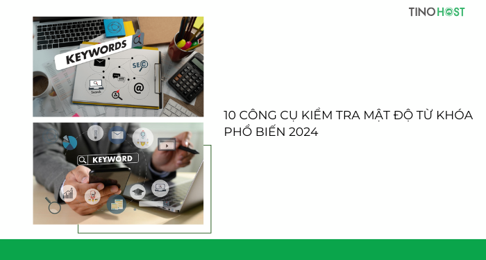 Mật độ từ khóa là gì? Cách tính như thế nào? Bao nhiêu là tốt cho SEO? 5 10-cong-cu-kiem-tra-mat-do-tu-khoa-pho-bien-2024