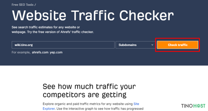 Bật mí cách kiểm tra traffic của website chính xác và đơn giản 9 su-dung-ahrefs