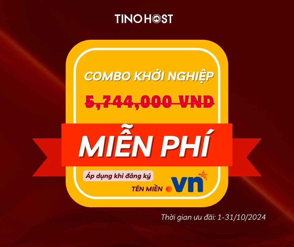 Tháng tiêu dùng số - Kết nối thế giới số 2024 cùng TinoHost: 0đ combo 6 triệu, -40% VPS, miễn phí 2 năm sử dụng, … 1 thang-tieu-dung-so-ket-noi-the-gioi-so-2024