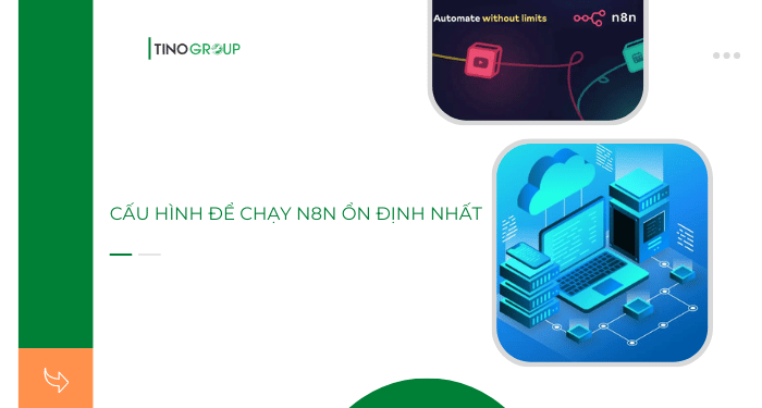 VPS N8N: hiệu suất vượt trội, uptime 99.9% - giải pháp hoàn hảo cho tự động hoá! 3 cau-hinh-de-thue-vps-chay-n8n-on-dinh-nhat