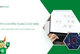 VPS N8N: hiệu suất vượt trội, uptime 99.9% – giải pháp hoàn hảo cho tự động hoá!