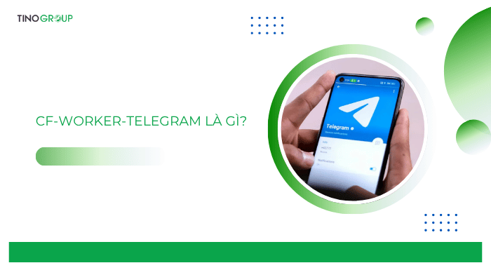Hướng dẫn cách cài đặt proxy cf-worker-telegram để sử dụng Telegram Bot API trên n8n 1 cf-worker-telegram là gì?