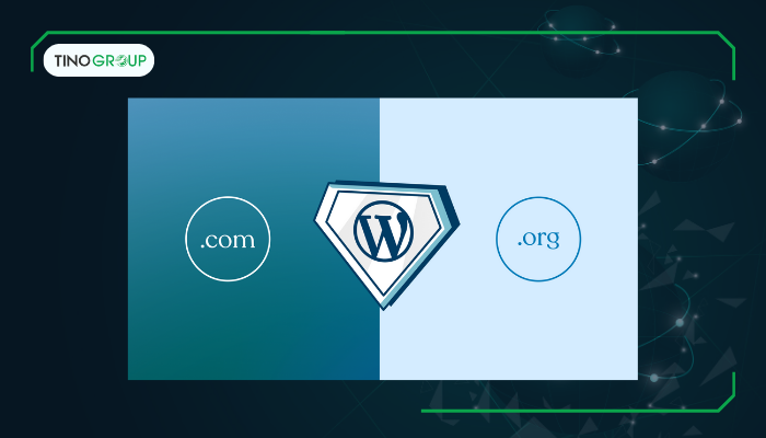 Hướng dẫn sử dụng WordPress từ A-Z: Cách tạo website chuyên nghiệp cho người mới 2 Phân biệt WordPress.com và WordPress.org