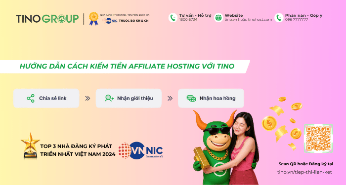 Affiliate marketing là gì? Hướng dẫn cách kiếm tiền online với Affiliate marketing 2025 6 Cách kiếm tiền online với Affiliate hosting Tino