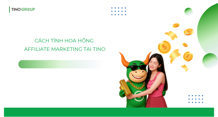Affiliate marketing là gì? Hướng dẫn cách kiếm tiền online với Affiliate marketing 2025 7 Cách tính hoa hồng Affiliate marketing