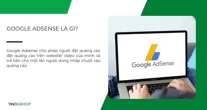 Google Adsense là gì?